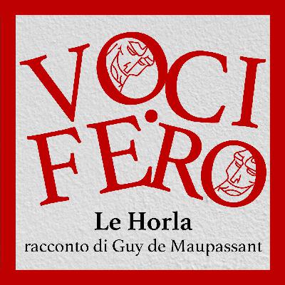 Le Horla - racconto - Guy de Maupassant