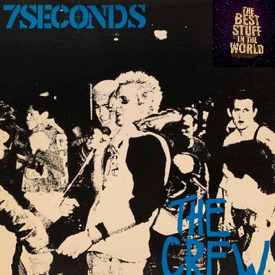 7 Seconds - The Crew (This Record Changed My Life) 7 Seconds - The Crew (This Record Changed My Life)