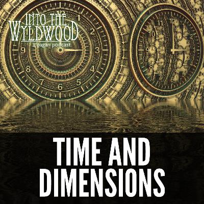 Time and Dimensions