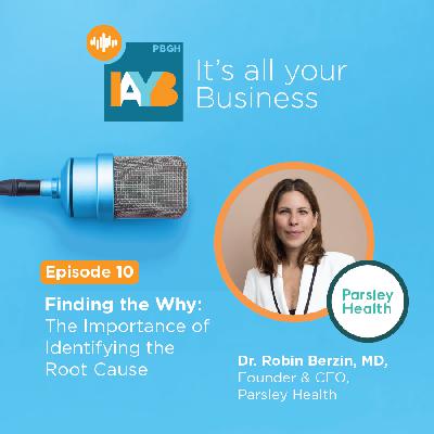 Season 3, Episode 10: Finding the Why: The importance of identifying the root cause