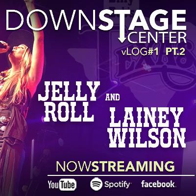 vLog #1 - Part #2 - Lainey Wilson & Jelly Roll