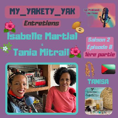 Isabelle Martial et Tania Mitrail - 1ère partie Isabelle Martial et Tania Mitrail - 1ère partie