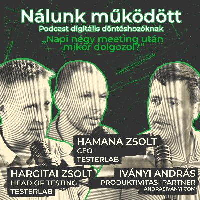 „Napi négy meeting után mikor dolgozol?” – vendégünk: Iványi András „Napi négy meeting után mikor dolgozol?” – vendégünk: Iványi András