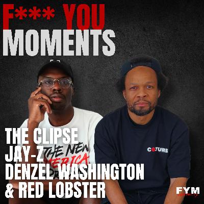 F You Moments w/ Yoh & Ty: The Clipse, Jay-Z, Denzel Washington, & Red Lobster