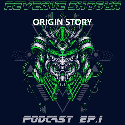 Revenue Shogun Origin Story