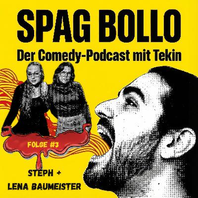 #3 Steph & Lena: Von verstopften Klos und klaren Werten