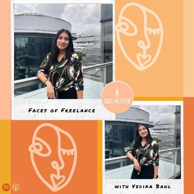 Faces of Freelance with Vedika Bahl