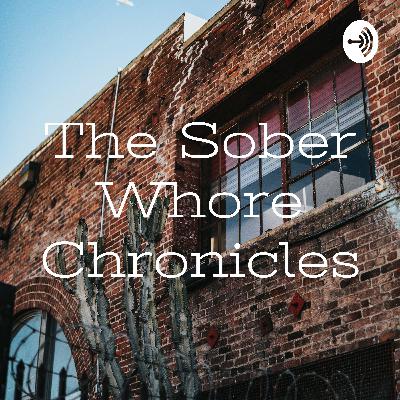 The Sober Whore Chronicles (Trailer)