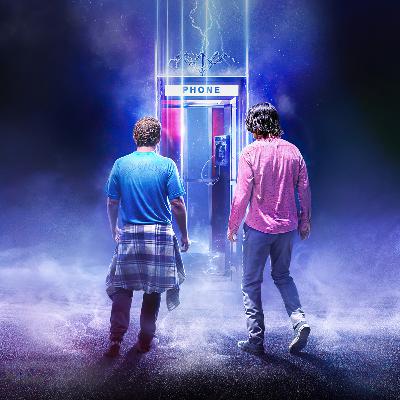 Episode 118: Bill & Ted Face the Music