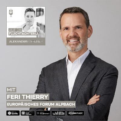 AUF EIN FLUCHTACHTERL!..mit Feri Thierry AUF EIN FLUCHTACHTERL!..mit Feri Thierry