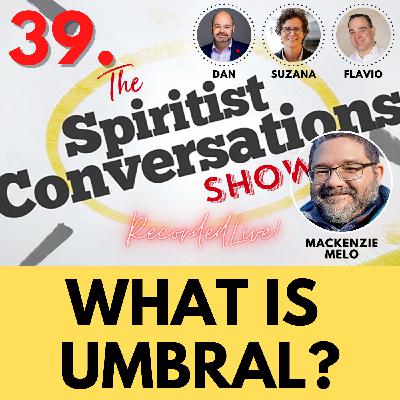 What Is Umbral?