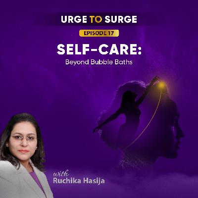Self-Care: Beyond Bubble Baths