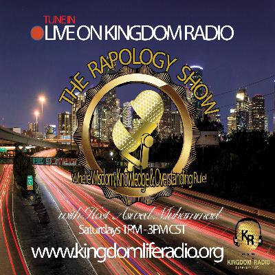 The Rapology Show with Aswed Muhammad The Rapology Show with Aswed Muhammad