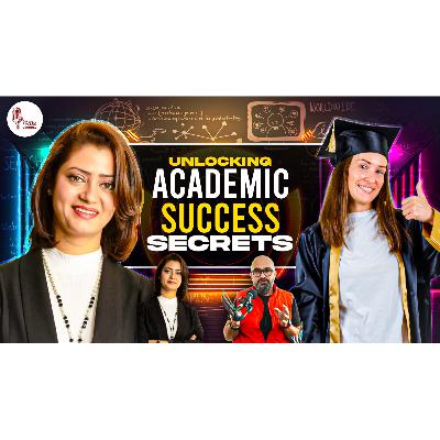 EP4: Achieve Academic Excellence Now
