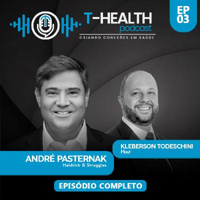 #03: Como gerenciar sua carreira executiva, aprendizados I André Pasternak (Heidrick & Struggles)