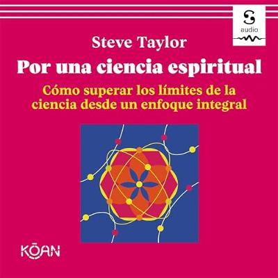 Por una ciencia espiritual (Audiolibro) | Prueba Gratis