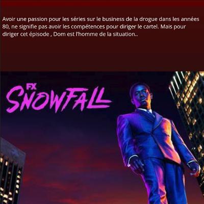 LCDS16 : "Snowfall"...La drogue c’est mal sauf en série