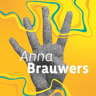 ANNA BRAUWERS Wie kann Creative Coding feministisch sein? | EP 04