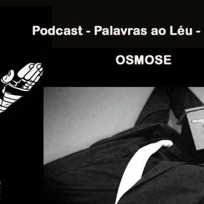 Palavras ao Léu 05 - Biologia - Osmose: porque não jogar sal em lesmas