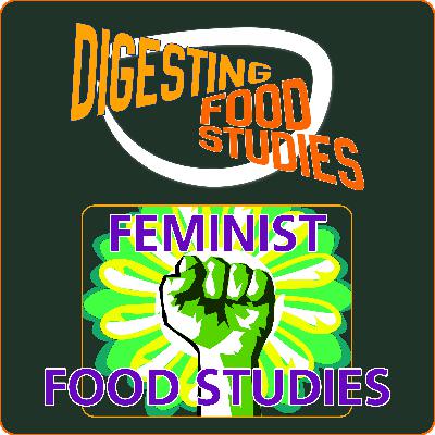 Feminist Food Studies
