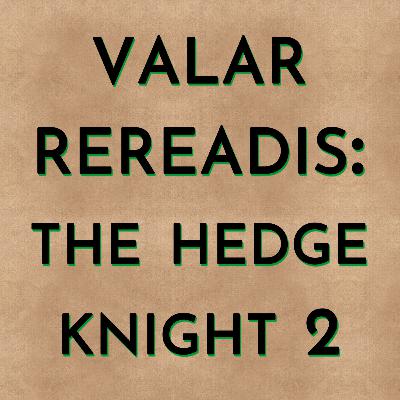 The Hedge Knight - Part 2