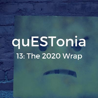 13: "The 2020 Wrap"