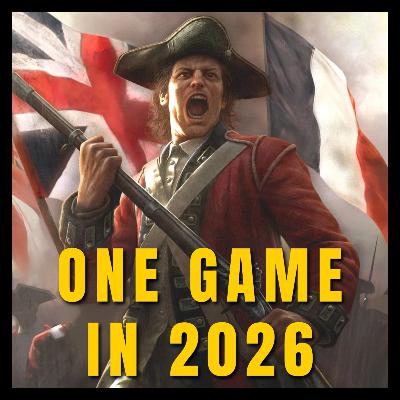 300 Hours to Game in 2026: Empire Total War, Cities Skylines, and Dwarf Fortress (Ep.64)