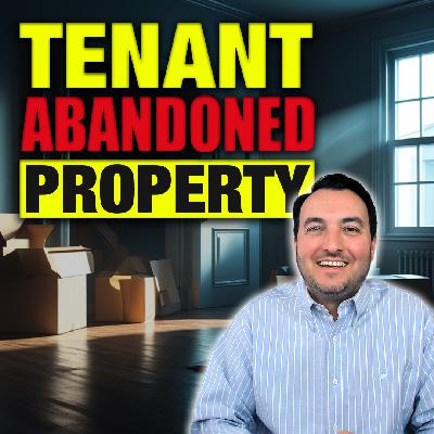 SS248: Tenant Abandoned Property SS248: Tenant Abandoned Property