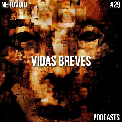 Sandman: Vidas Breves | Nerdvoid #29