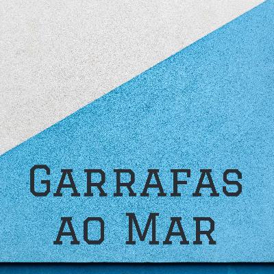 Garrafas ao Mar # 51 - Fernando Duarte