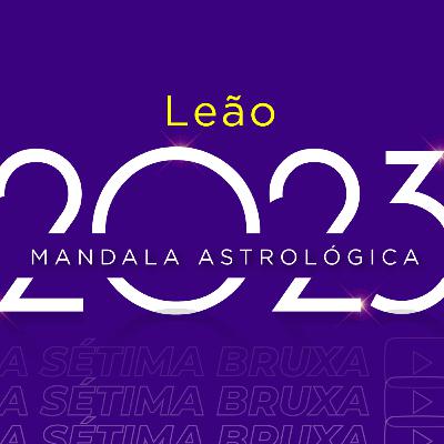 Leão 2023 ♌