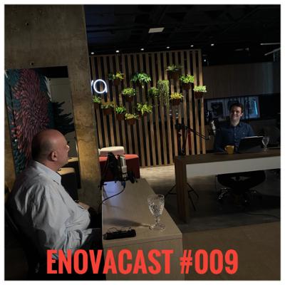 EnovaCast #009 - Gestão e Marketing com Plínio Tomaz