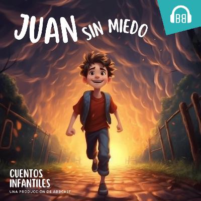 Juan sin miedo