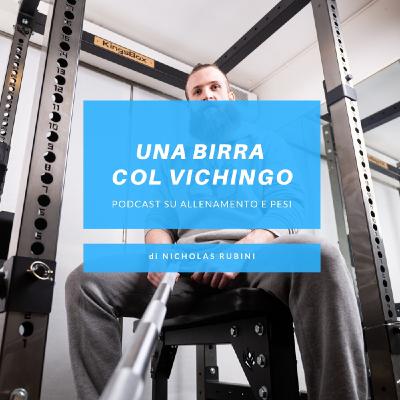 Perchè Speed Development, alcool e ipertrofia, varianti dei 3 big | Ep.12