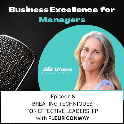 Breathing Techniques for Effective Leadership with Fleur Conway