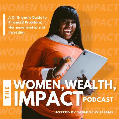 EP 11:What Wealth means for the next generation