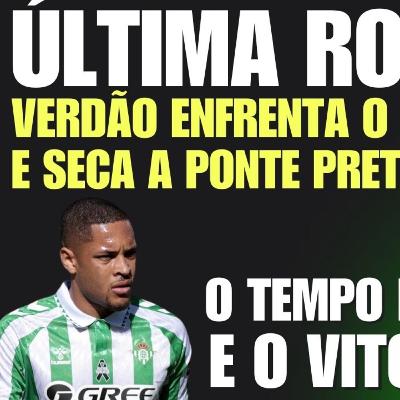 🔴 AO VIVO | VITOR ROQUE, VEM OU NÃO? PALMEIRAS DECIDE VAGA NO PAULISTÃO NA ÚLTIMA RODADA 🔴 AO VIVO | VITOR ROQUE, VEM OU NÃO? PALMEIRAS DECIDE VAGA NO PAULISTÃO NA ÚLTIMA RODADA