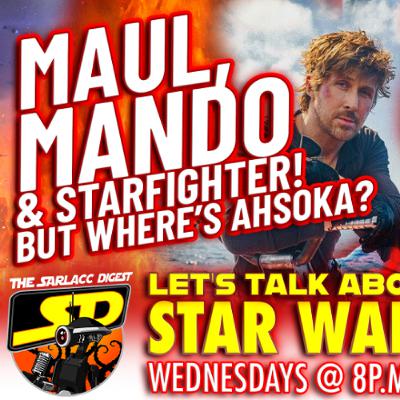 What’s Going On With Star Wars? Future Projects, Marketing & the Ahsoka Silence