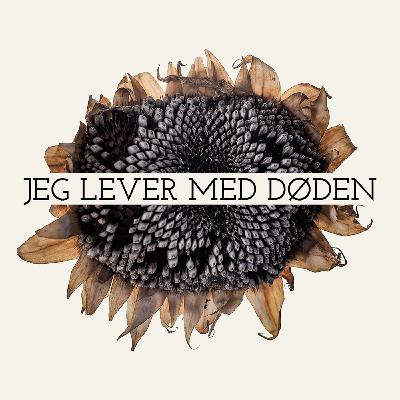 #23 Vi lever med døden: Benjamin Rasmussen