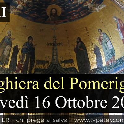 Preghiera del Pomeriggio GIOVEDI 16 OTTOBRE 2025 ❤️ Vespri Giovedì XXVIII Settimana T.O.