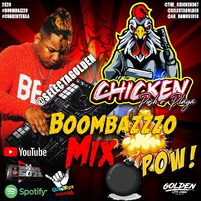 BoomBazzzo Mix The Chicken - @SELECTAGOLDEN BoomBazzzo Mix The Chicken - @SELECTAGOLDEN