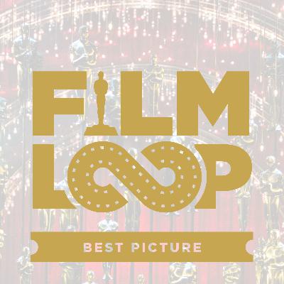 033 Part 3: Best Picture 033 Part 3: Best Picture