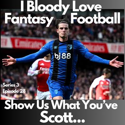 Show us What You've Scott...