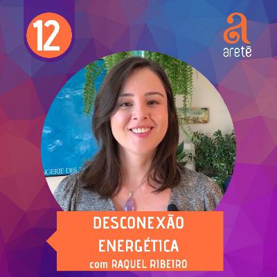 COMO SE DESCONECTAR DA ENERGIA DE OUTRAS PESSOAS?