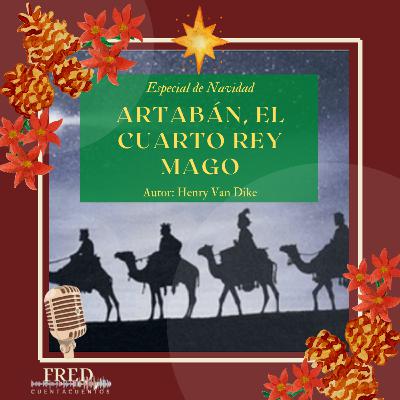 Artabán, el cuarto rey mago