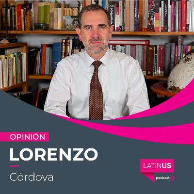 Al poder arbitrario se le evidencia con el derecho en la mano y sin titubeos: Lorenzo Córdova