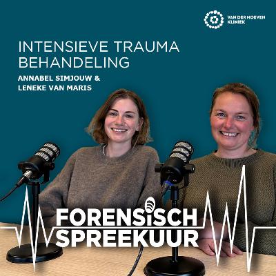 FS7. Intensieve Trauma Behandeling met Annabel Simjouw en Leneke van Maris