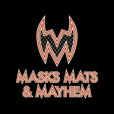 Masks, Mats & Mayhem EP#115 - Lucha Underground Lawsuits, Wrestlemania, & More - 03-15-19