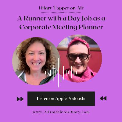 A Runner with a Day Job as a Corporate Meeting Planner