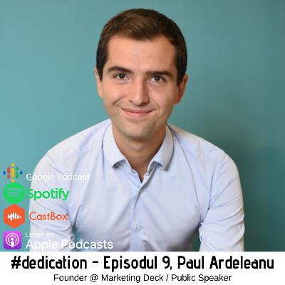 #009 Public Speaking-ul este viitorul Marketingului, cu Paul Ardeleanu